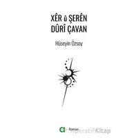 Xer u Şeren Duri Çavan - Hüseyin Özsoy - Aram Yayınları