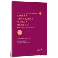 Kuranı Anlayarak Okuma Rehberi - Fatma Serap Karamollaoğlu - Albaraka Yayınları