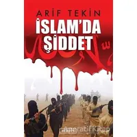 İslamda Şiddet - Arif Tekin - Berfin Yayınları