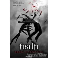 Fısıltı - Becca Fitzpatrick - Pegasus Yayınları