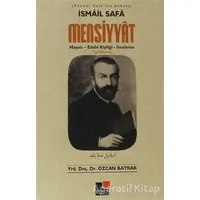 İsmail Safa Mensiyyat (Tıpkı Basım) - Özcan Bayrak - Kesit Yayınları