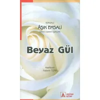 Beyaz Gül - Hatem Türk - Asitan Yayınları