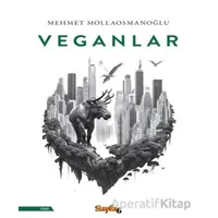 Veganlar - Mehmet Mollaosmanoğlu - Sayfa6 Yayınları