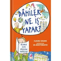 Dahiler Ne İş Yapar? - Claire Eamer - Olimpos Çocuk