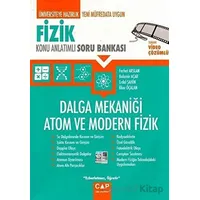 Fizik Dalga Mekaniği Atom ve Modern Fizik Konu Anlatımlı Soru Bankası Çap Yayınları