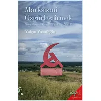 Marksizmi Özgürleştirmek - Yalçın Yusufoğlu - h2o Kitap