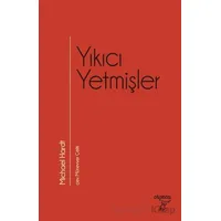Yıkıcı Yetmişler - Michael Hardt - Otonom Yayıncılık