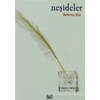 Neşideler - Behruz Kia - Şiirden Yayıncılık