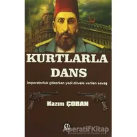 Kurtlarla Dans - Kazım Çoban - Yason Yayıncılık