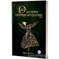 O’na Giden Derdimi Seviyorum - Gülay Okuyucu - Herdem Kitap