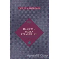 Hakktan Halka Kelamullah - M. Zeki Duman - Fecr Yayınları