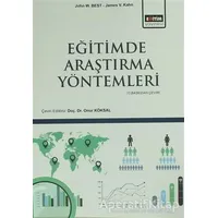 Eğitimde Araştırma Yöntemleri - James V. Kahn - Eğitim Yayınevi - Ders Kitapları