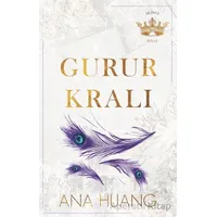 Gurur Kralı - Ana Huang - Martı Yayınları