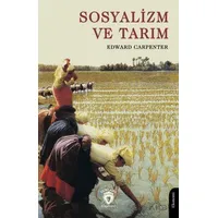 Sosyalizm ve Tarım - Edward Carpenter - Dorlion Yayınları