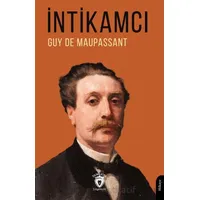 İntikamcı - Guy de Maupassant - Dorlion Yayınları