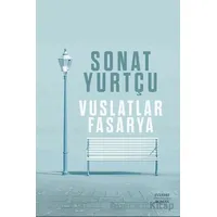 Vuslatlar Fasarya - Sonat Yurtçu - Everest Yayınları