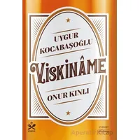 Viskiname - Uygur Kocabaşoğlu - Everest Yayınları