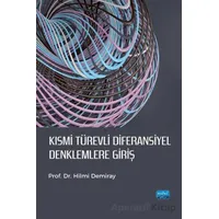 Kısmi Türevli Diferansiyel Denklemlere Giriş - Hilmi Demiray - Nobel Akademik Yayıncılık