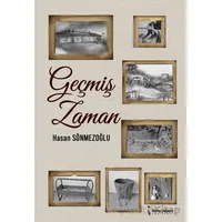 Geçmiş Zaman - Hasan Sönmezoğlu - İkinci Adam Yayınları