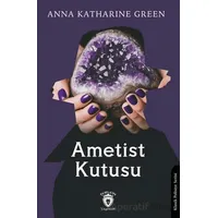 Ametist Kutusu - Anna Katharine Green - Dorlion Yayınları