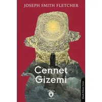 Cennet Gizemi - Joseph Smith Fletcher - Dorlion Yayınları