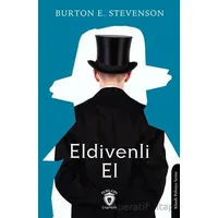 Eldivenli El - Burton E. Stevenson - Dorlion Yayınları