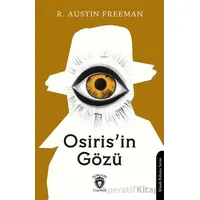 Osiris’in Gözü - R. Austin Freeman - Dorlion Yayınları