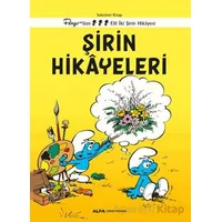 Şirin Hikayeleri - Kolektif - Alfa Yayınları