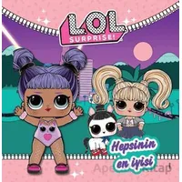 L.O.L Surprise! Hepsinin En İyisi - Kolektif - Doğan Çocuk