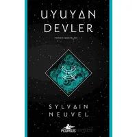 Uyuyan Devler (Themis Dosyaları – 1) - Sylvain Neuvel - Pegasus Yayınları