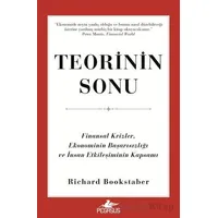 Teorinin Sonu: Finansal Krizler, Ekonominin Başarısızlığı ve İnsan Etkileşiminin Kapsamı