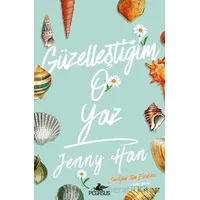 Güzelleştiğim O Yaz - Jenny Han - Pegasus Yayınları