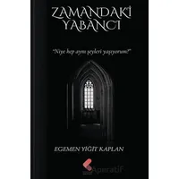 Zamandaki Yabancı - Egemen Yiğit Kaplan - Klaros Yayınları