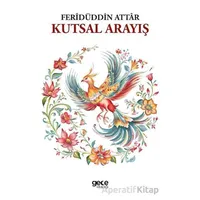 Kutsal Arayış - Feridüddin Attar - Gece Kitaplığı