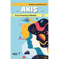 Akış - Robert Gardiner Hill - Gece Kitaplığı