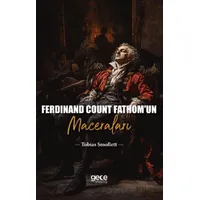 Ferdinand Count Fathom’un Maceraları - Tobias Smollett - Gece Kitaplığı