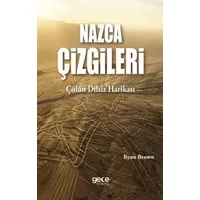 Nazca Çizgileri - Ryan Brown - Gece Kitaplığı