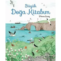 Büyük Doğa Kitabım - Minna Lacey - İş Bankası Kültür Yayınları