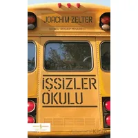 İşsizler Okulu - Joachim Zelter - İş Bankası Kültür Yayınları