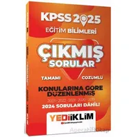 Yediiklim Yayınları 2025 KPSS Eğitim Bilimleri Konularına Göre Düzenlenmiş Çıkmış Sorular