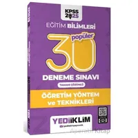 Yediiklim Yayınları 2025 KPSS Eğitim Bilimleri 30 Popüler Öğretim Yöntem ve Teknikleri Deneme Sınavı