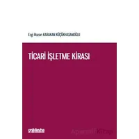 Ticari İşletme Kirası - Ezgi Hazan Karakan Küçükhasanoğlu - On İki Levha Yayınları