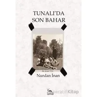 Tunalıda Son Bahar - Nurdan İnan - Sarmal Kitabevi