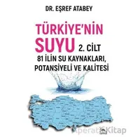 Türkiye’nin Suyu 2. Cilt - Eşraf Atabey - Sarmal Kitabevi