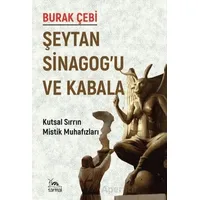 Şeytan Sinagog’u ve Kabala - Burak Çebi - Sarmal Kitabevi