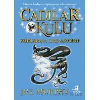 Cadılar Okulu 5 - Kurtarma Operasyonu - Jill Murphy - Olimpos Çocuk