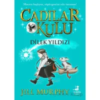 Cadılar Okulu 7 - Dilek Yıldızı - Jill Murphy - Olimpos Çocuk
