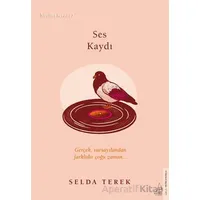 Ses Kaydı - Selda Terek - Destek Yayınları