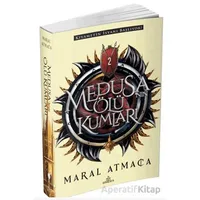 Medusa’nın Ölü Kumları 2 - Maral Atmaca - Ephesus Yayınları