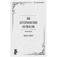 Bir Kütüphanecinin Hatıraları - Hasan Atmaca - Edebiyatist